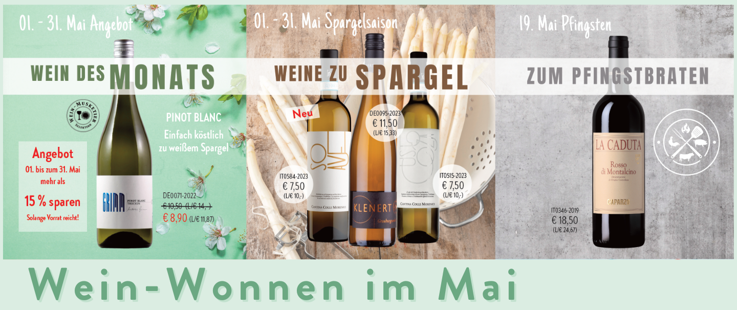 Wein-Wonnen im Mai bei WEIN-MUSKETIER Aalen.