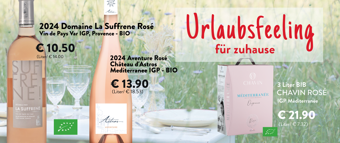 Urlaubsfeeling für zuhause - Weine dafür bei Wein-Musketier Aalen 