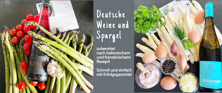 Spargelrezepte mit Erfolgsgarantie und perfekte Weinbegleiter aus Deutschland von Ihrem Wein-Musketier in Stuttgart